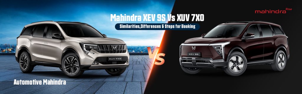 xev-9s-vs-xuv-7xo