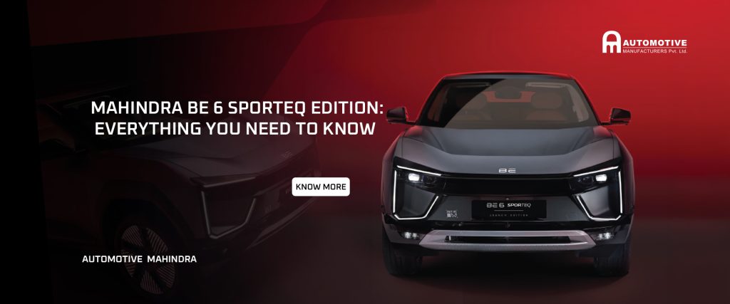 Mahindra BE 6 SPORTEQ